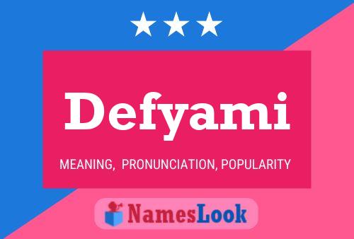 Defyami Name Poster