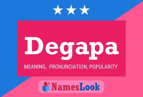 Degapa Name Poster