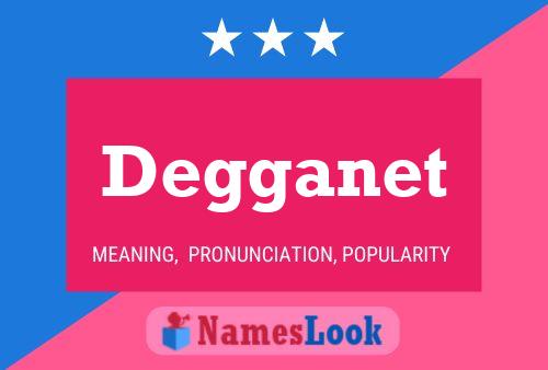 Degganet Name Poster