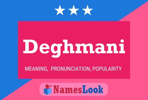 Deghmani Name Poster