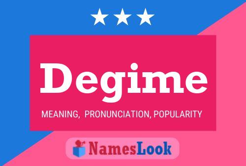 Degime Name Poster