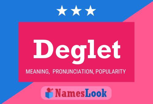 Deglet Name Poster