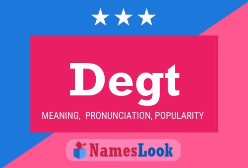 Degt Name Poster