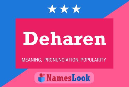 Deharen Name Poster