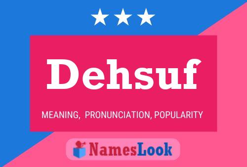 Dehsuf Name Poster