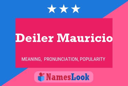 Deiler Mauricio Name Poster