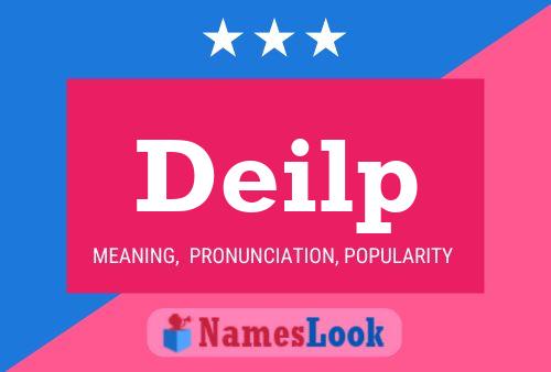 Deilp Name Poster