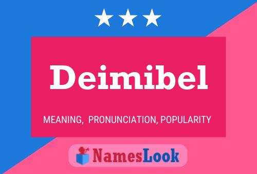 Deimibel Name Poster