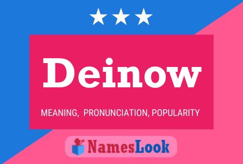 Deinow Name Poster