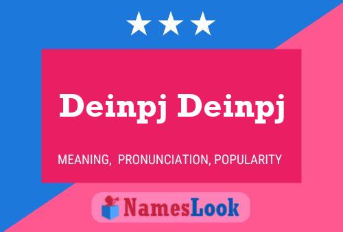 Deinpj Deinpj Name Poster