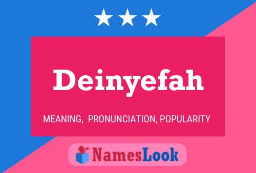 Deinyefah Name Poster