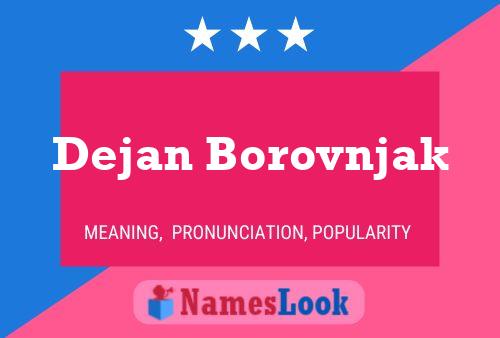 Dejan Borovnjak Name Poster