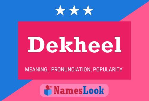 Dekheel Name Poster