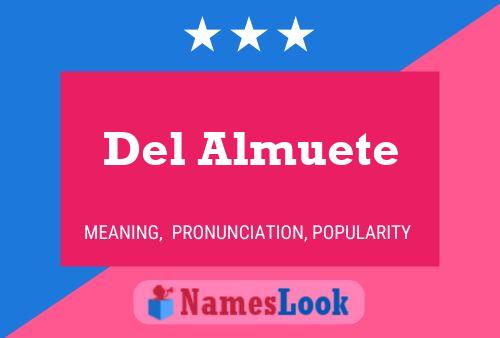 Del Almuete Name Poster