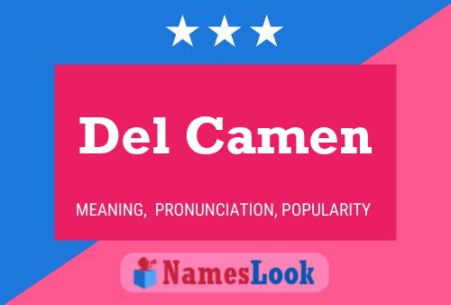 Del Camen Name Poster