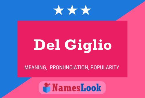 Del Giglio Name Poster