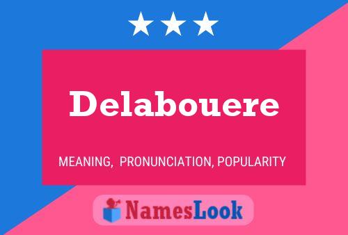 Delabouere Name Poster