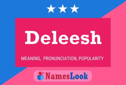 Deleesh Name Poster