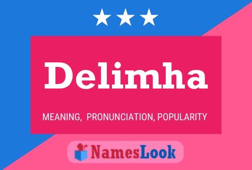 Delimha Name Poster