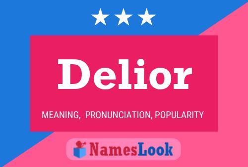 Delior Name Poster