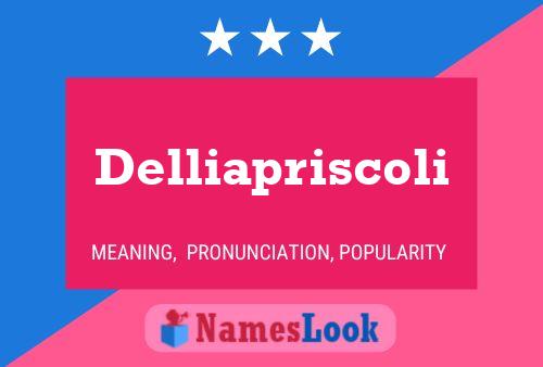 Delliapriscoli Name Poster