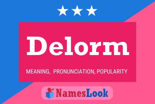 Delorm Name Poster