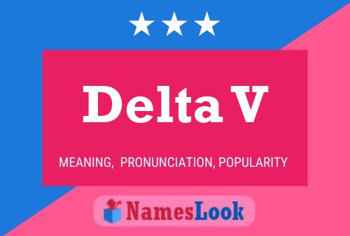 Delta V Name Poster