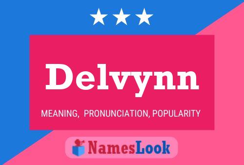 Delvynn Name Poster