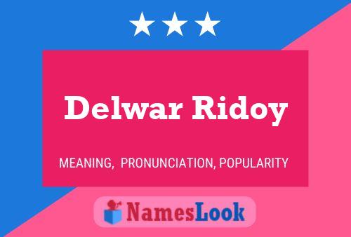 Delwar Ridoy Name Poster