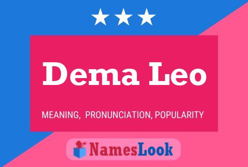 Dema Leo Name Poster