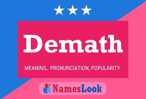 Demath Name Poster