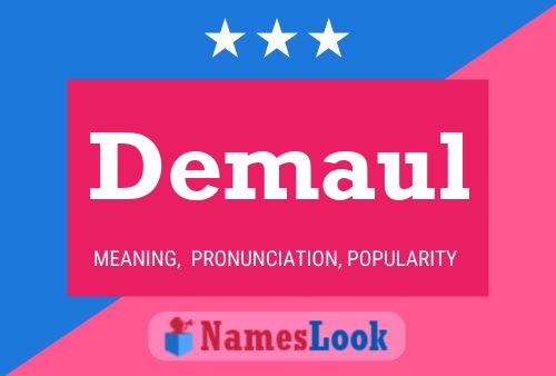 Demaul Name Poster