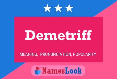 Demetriff Name Poster