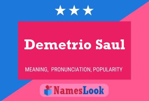 Demetrio Saul Name Poster