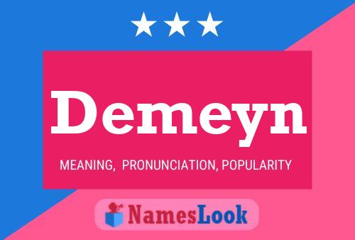 Demeyn Name Poster