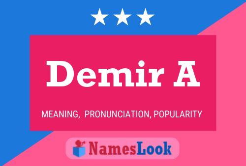 Demir A Name Poster