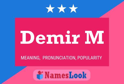 Demir M Name Poster