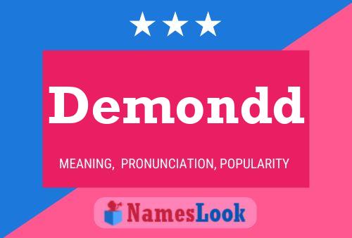 Demondd Name Poster