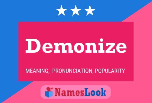 Demonize Name Poster