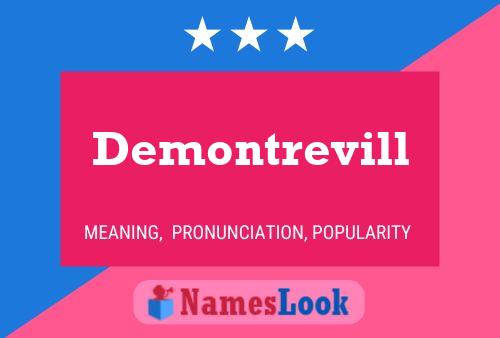 Demontrevill Name Poster