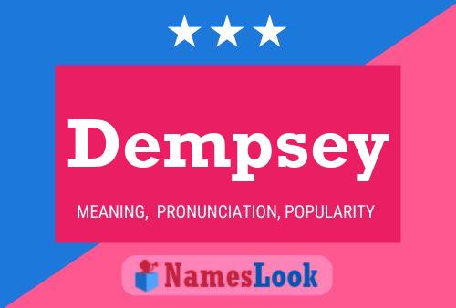 Dempsey Name Poster