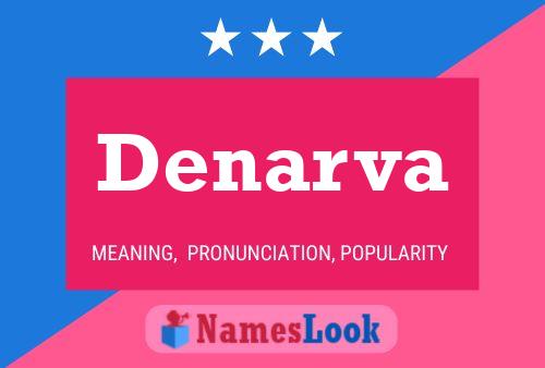 Denarva Name Poster