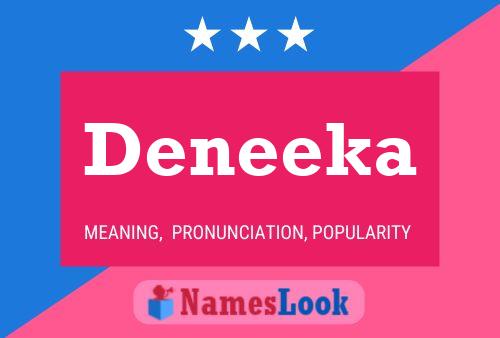 Deneeka Name Poster