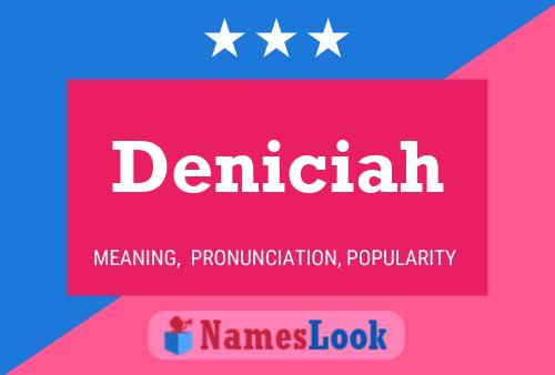 Deniciah Name Poster