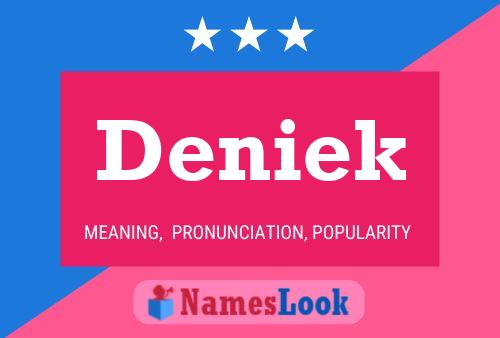 Deniek Name Poster