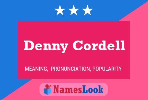 Denny Cordell Name Poster