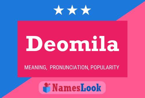 Deomila Name Poster