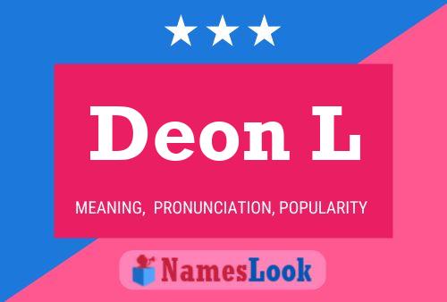 Deon L Name Poster