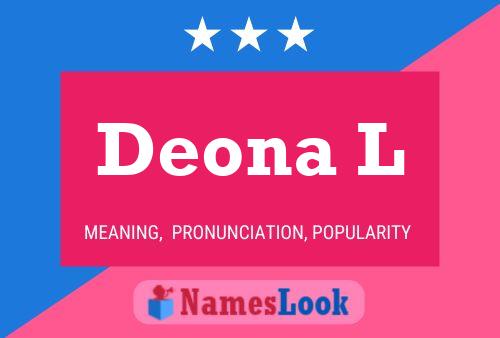 Deona L Name Poster