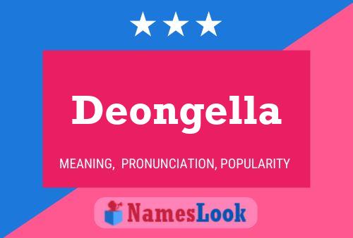 Deongella Name Poster